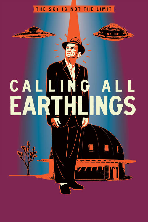 Poster Calling All Earthlings 2018