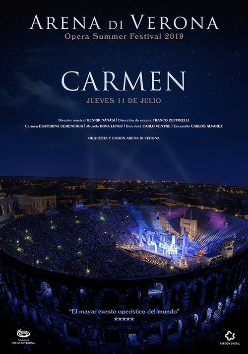 Carmen. Arena di Verona 2019 Carmen. Arena di Verona 2019