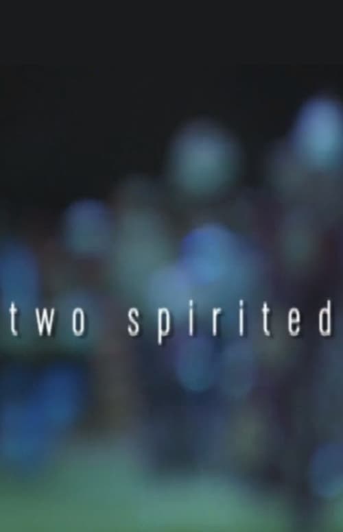 First Stories - Two Spirited 2007