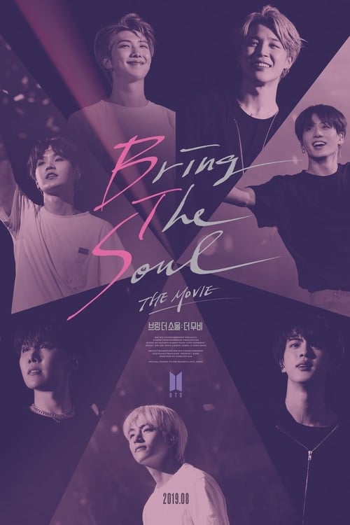 Where to stream Bring the Soul: The Movie