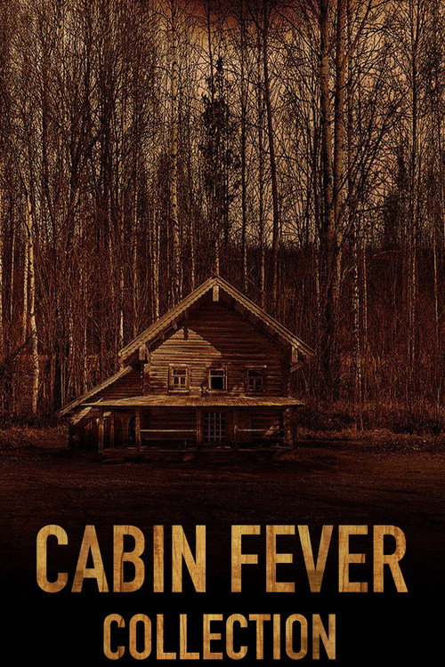 Cabin Fever
