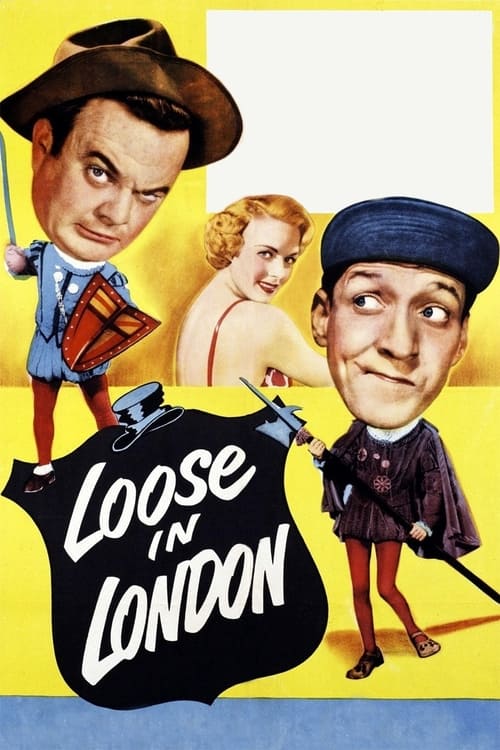 Loose in London Movie Poster Image