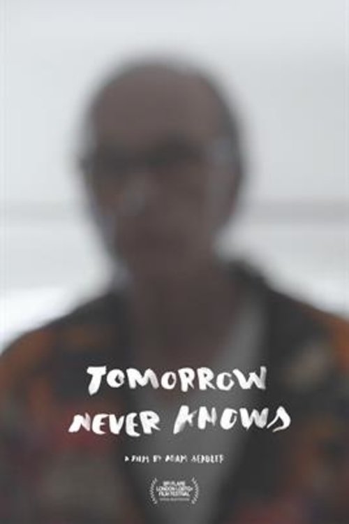 Tomorrow Never Knows movie poster player