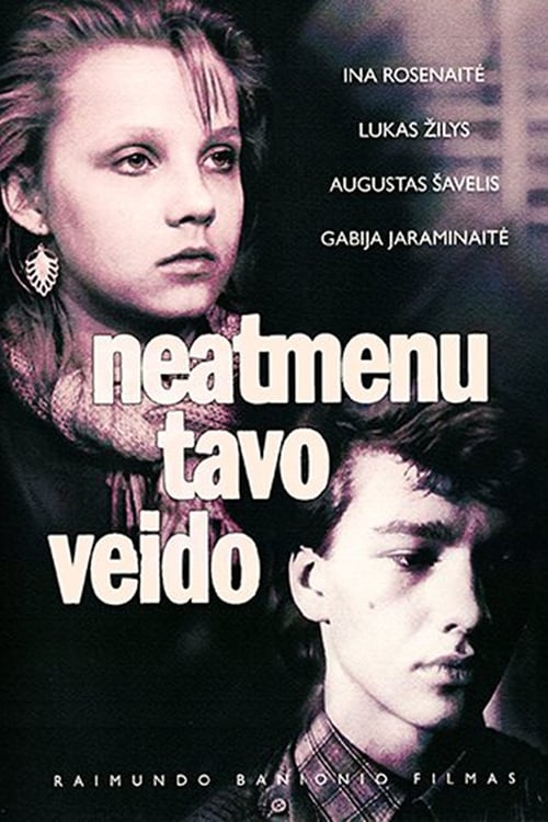 Neatmenu tavo veido 1988