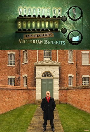 Workers or Shirkers? Ian Hislop's Victorian Benefits poster