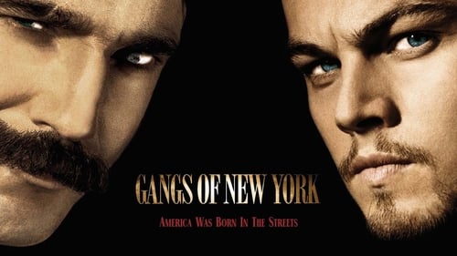 Gangs of New York - America was born in the streets. - Azwaad Movie Database