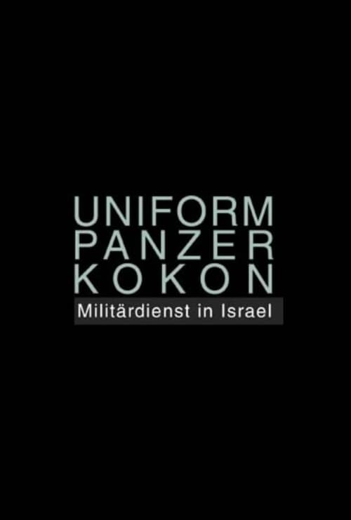 Poster Uniform Panzer Kokon - Militärdienst in Israel 2009