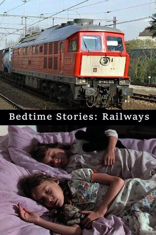 Bedtime Stories: Railways (1977)