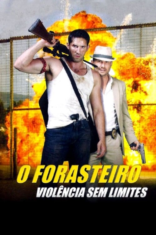 O Forasteiro - Violência Sem Limites movie poster player