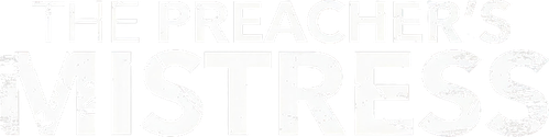 The Preacher's Mistress