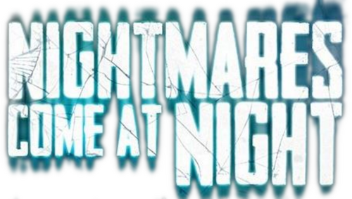 Nightmares Come at Night