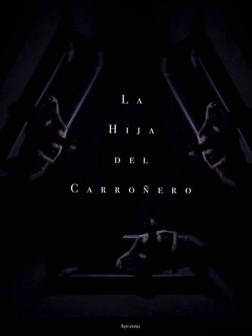 La Hija del Carroñero movie poster player