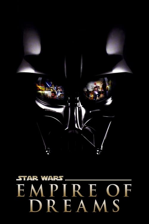 Grootschalige poster van Empire of Dreams: The Story of the Star Wars Trilogy