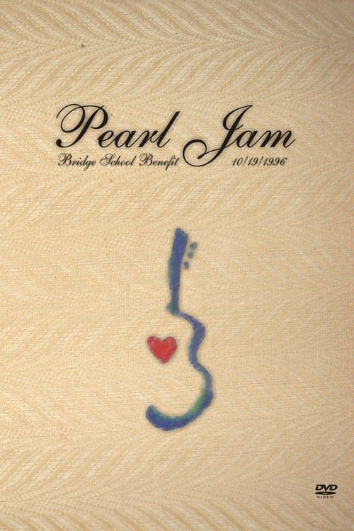 Pearl Jam: Bridge School Benefit 1996 (1996)