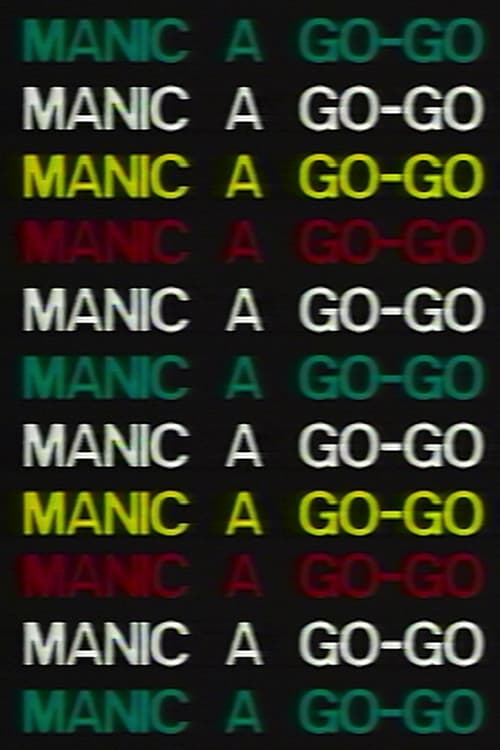 Manic a Go-Go (1992)