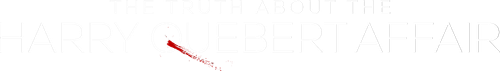 A Verdade Sobre o Caso Harry Quebert - Logo 4
