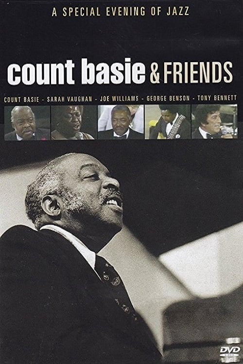 Count Basie & Friends: A Special Evening of Jazz 2005