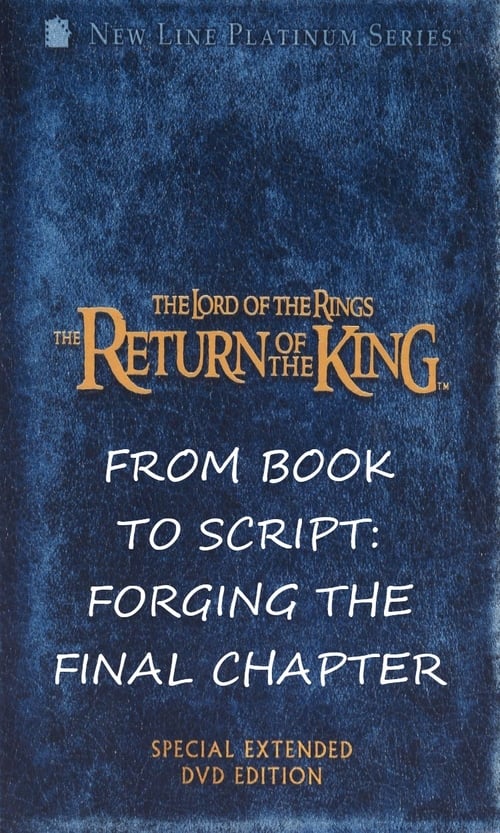 From Book to Script: Forging the Final Chapter 2004