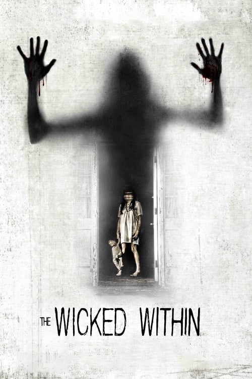 The Wicked Within (2015)