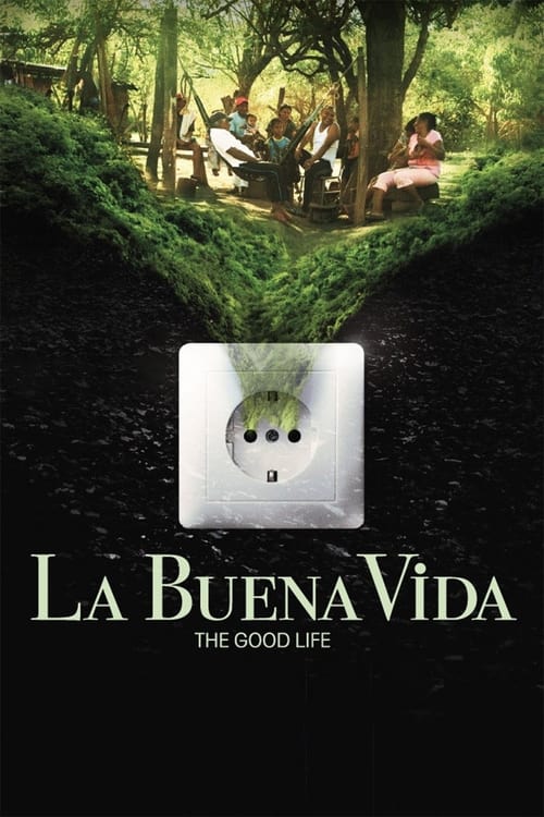 Poster La Buena Vida - Das gute Leben 2015