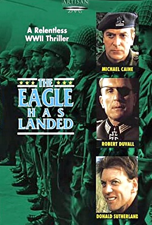 The Eagle Has Landed poster