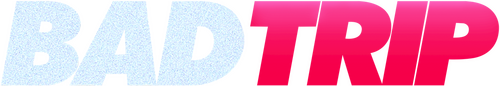 Bad Trip