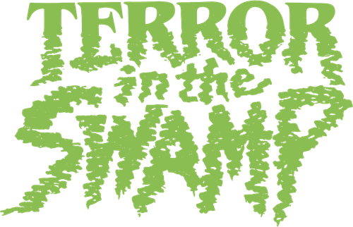 Terror in the Swamp