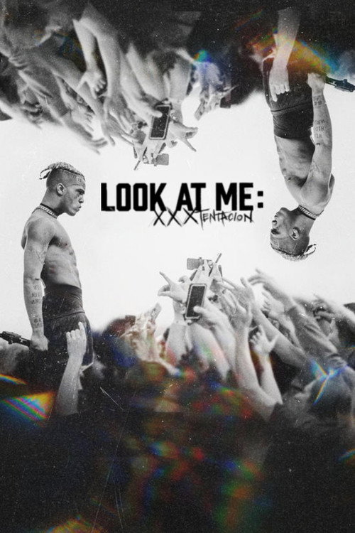 Посмотри на меня: XXXTentacion