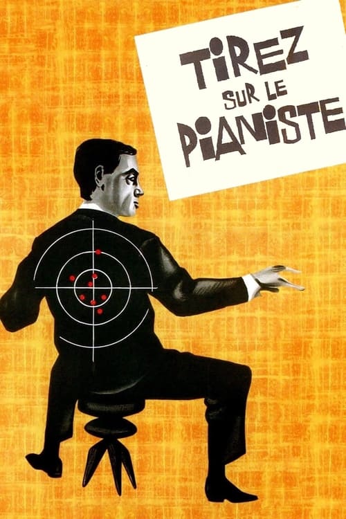 Tirez sur le pianiste (1960) poster