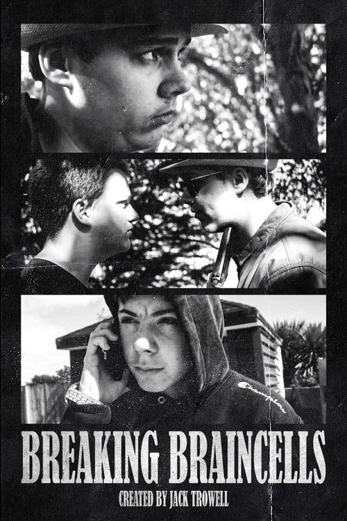 Breaking Braincells