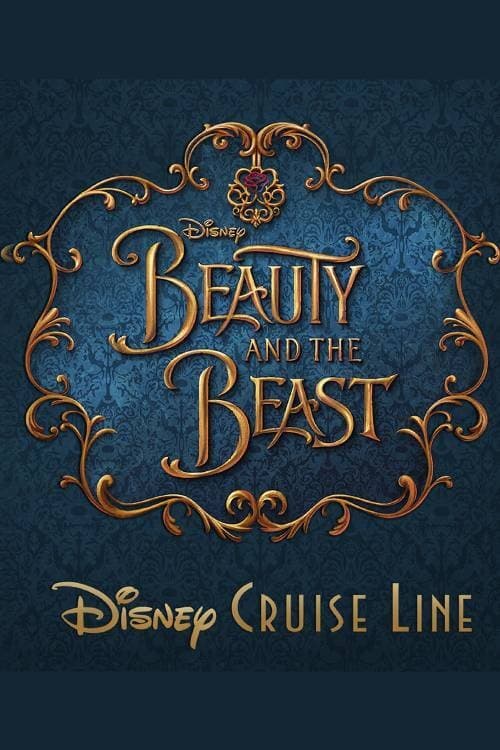 Beauty and the Beast on the Disney Dream (2020)