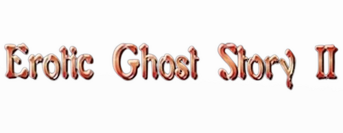 Erotic Ghost Story II