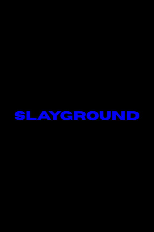 Slayground