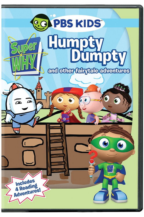 Super Why!: Humpty Dumpty and Other Fairytale Adventures