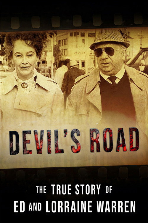 Devil's Road: The True Story of Ed and Lorraine Warren