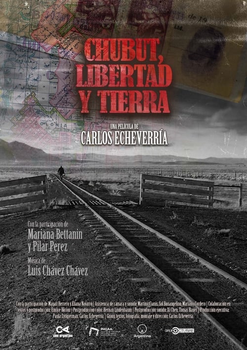 Chubut, Libertad y Tierra poster