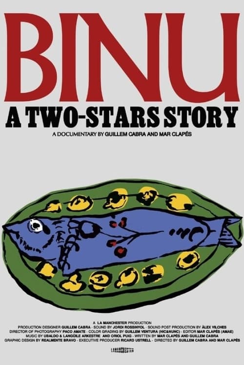 BINU: A TWO STARS STORY (2023)