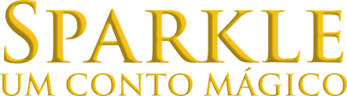 Sparkle: Um Conto Mágico