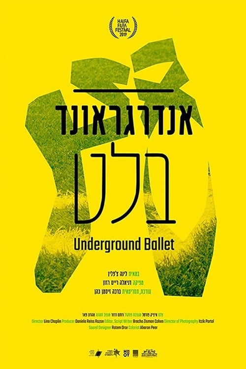 Underground Ballet 2019