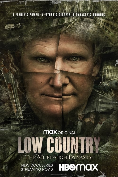 Where to stream Low Country: The Murdaugh Dynasty Season 1