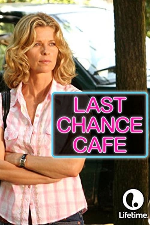 Last Chance Cafe 2006