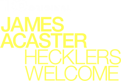 James Acaster: Hecklers Welcome