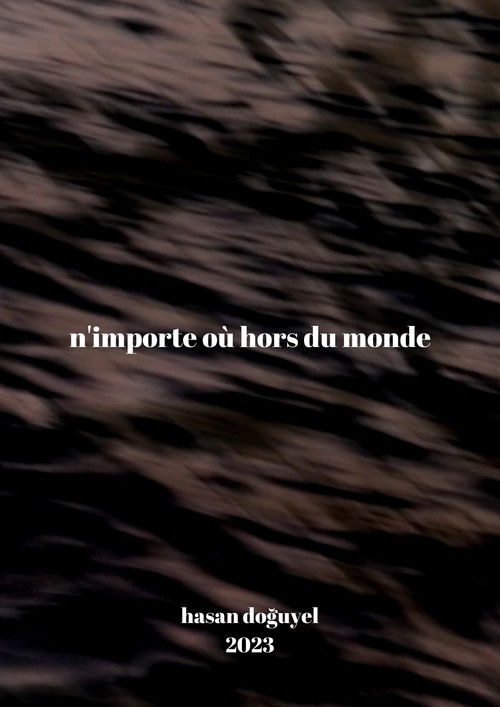 n'importe où hors du monde