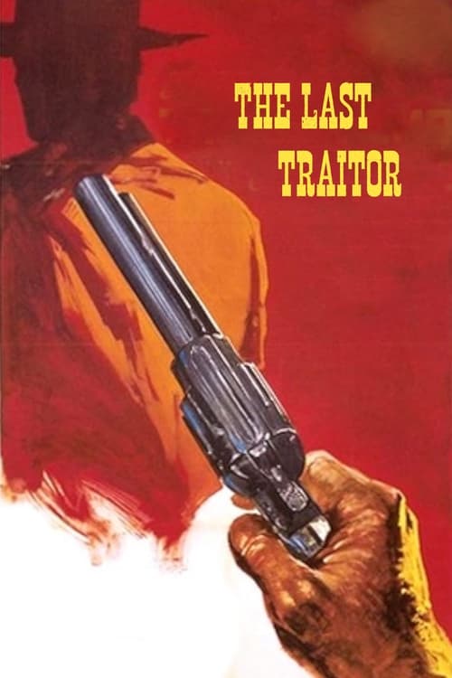 The Last Traitor Movie Poster Image