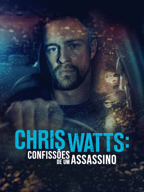 Assistir Chris Watts: Confissões de um Assassino Online