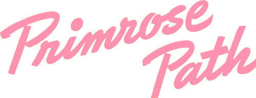 Primrose Path