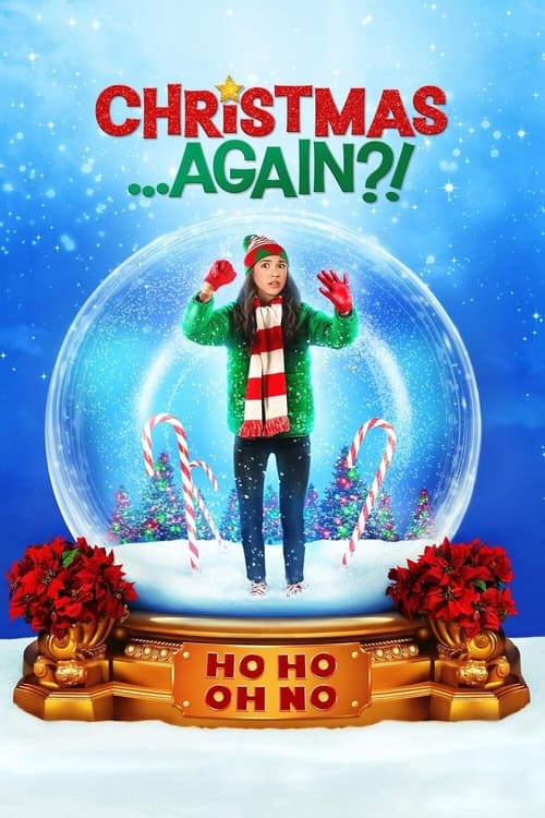 Christmas ...Again?! (2021) Poster