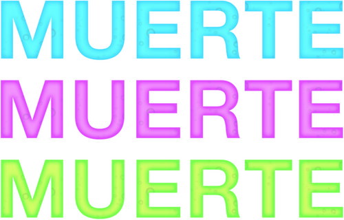 Muerte muerte muerte
