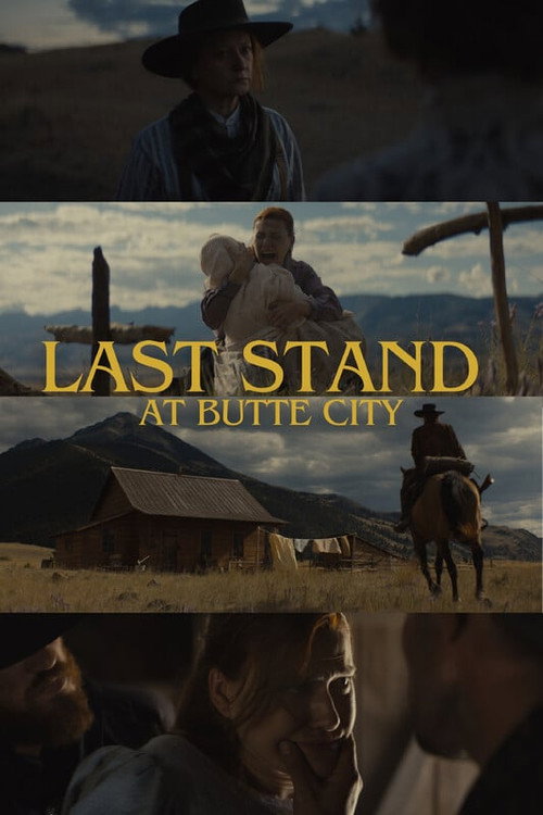 Last Stand at Butte City