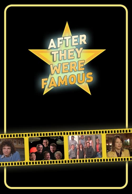 After They Were Famous, S03 - (2004)
